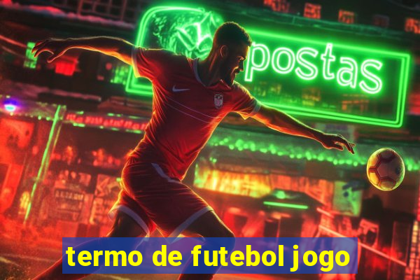 termo de futebol jogo